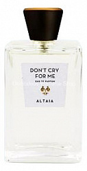 ALTAIA Don t Cry For Me
